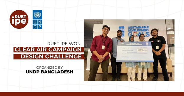 RUET IPE Team ‘IPE Poka Yoke Pioneers’ Wins Clear Air Campaign Design Challenge